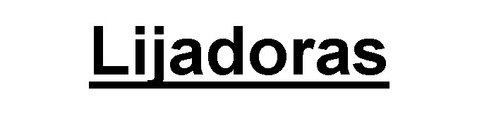 Lijadoras